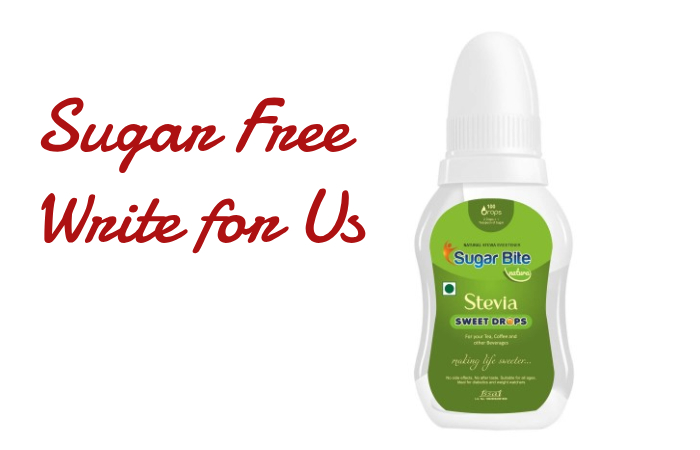 Sugar Free Write for Us